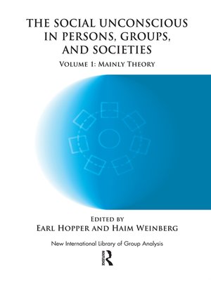 cover image of The Social Unconscious in Persons, Groups and Societies